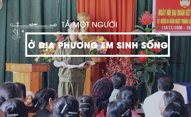 bai van ta mot nguoi ơ dia phuong em sinh song