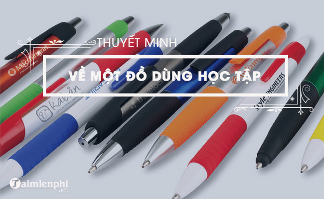 thuyet minh ve mot do dung hoc tap cua em