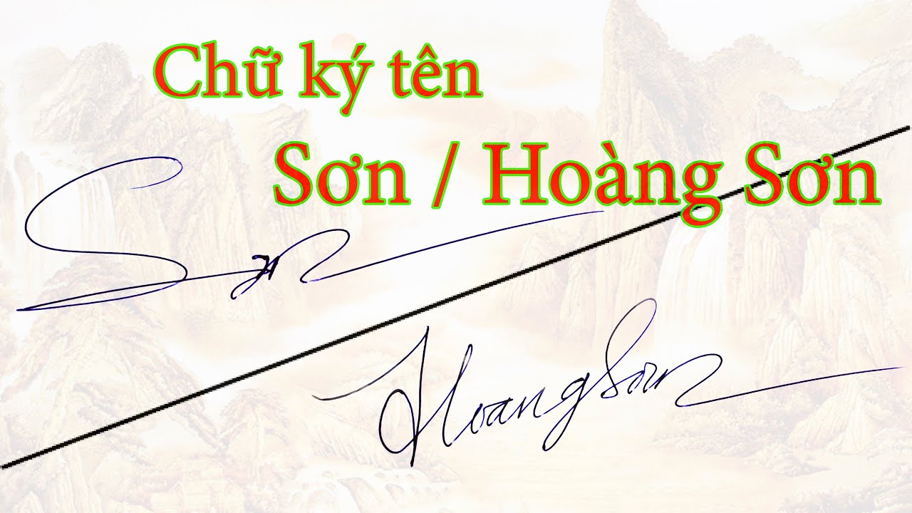 Chữ ký tên Hoàng Sơn