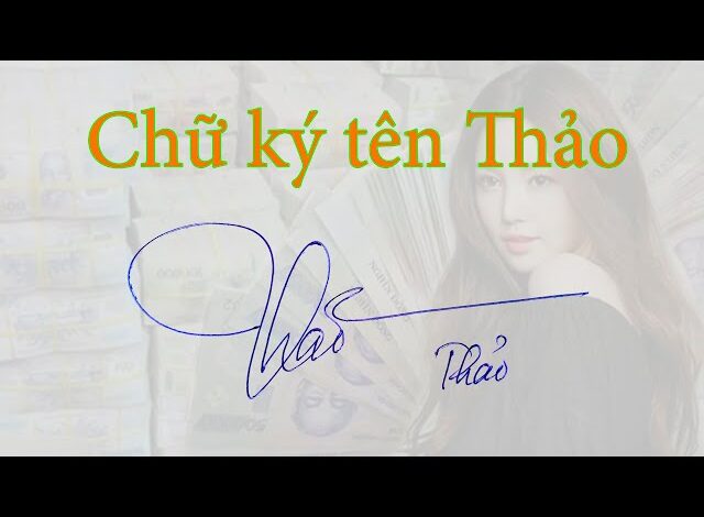 Các mẫu chữ ký tên Thảo