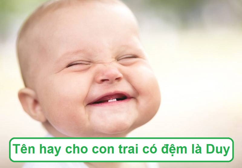 dat-ten-con-trai-co-chu-dem-la-duy Đặt tên con trai có đệm là Duy, đặt tên cho con trai lót chữ Duy