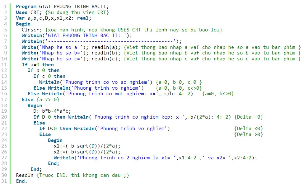 Giải phương trình bậc 2 ax^2+bx+c=0 bằng Pascal