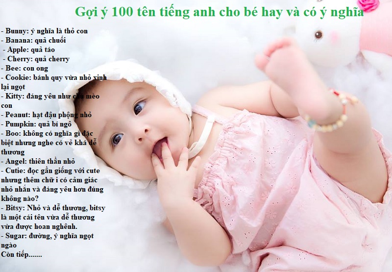 Gợi ý đặt tên tiếng anh cho bé gái đáng yêu, dễ thương, có ý nghĩa