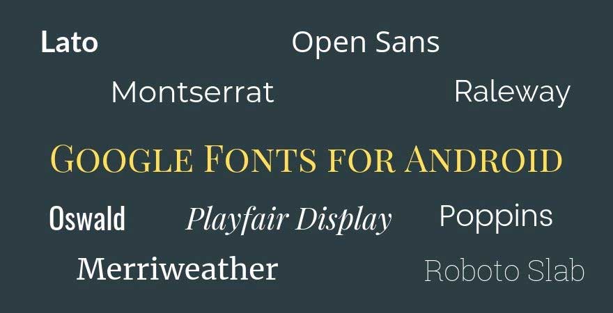 Google Fonts cho Android