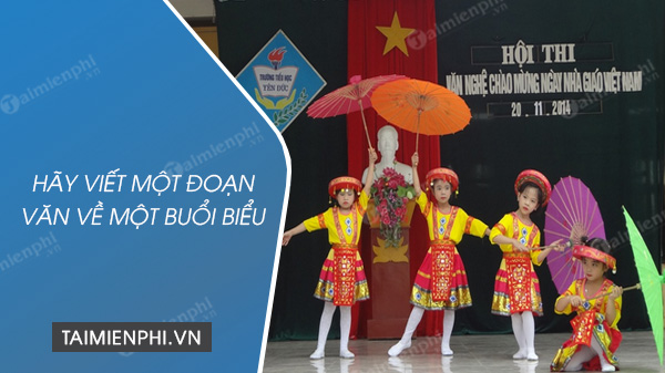 ke ve buoi bieu dien van nghe em tung xem