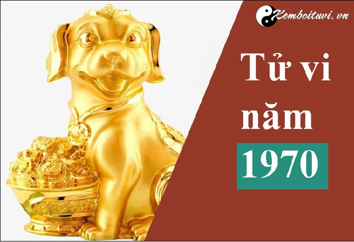 nam-1970-la-nam-con-gi-sinh-nam-1970-la-menh-gi-tuoi-gi