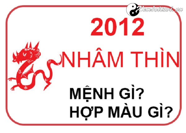 nam-2012-la-nam-con-gi-sinh-nam-2012-la-menh-gi-tuoi-gi