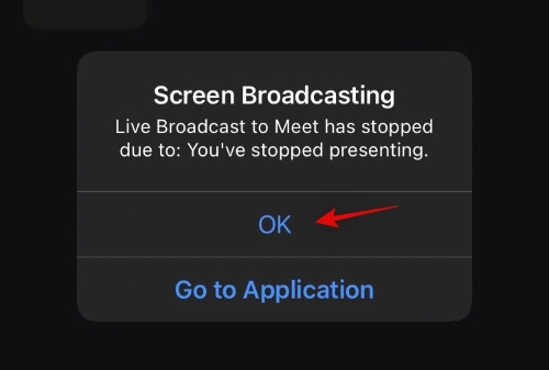screenshare-meet-ios-7 Nhấn OK để dừng truyền phát màn hình