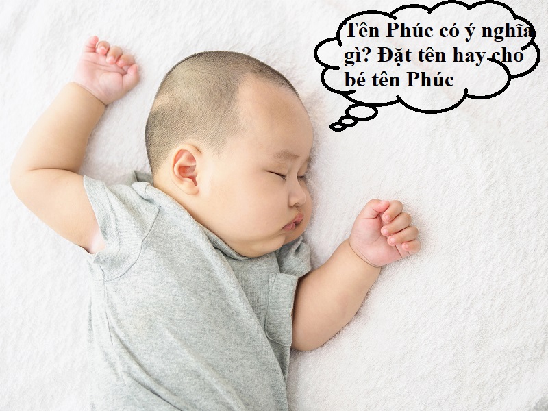 Tên đệm cho tên Phúc ý nghĩa cho bé