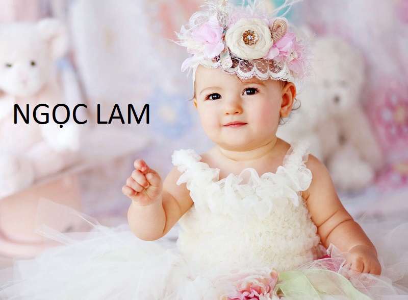 ten-dem-ngoc-cho-be-gai-5 Ngọc Lam: Một viên ngọc xanh xinh đẹp, thuần khiết, luôn mang tới sự an lành