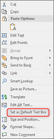 Từ menu xuất hiện, chọn Set as Default Text Box