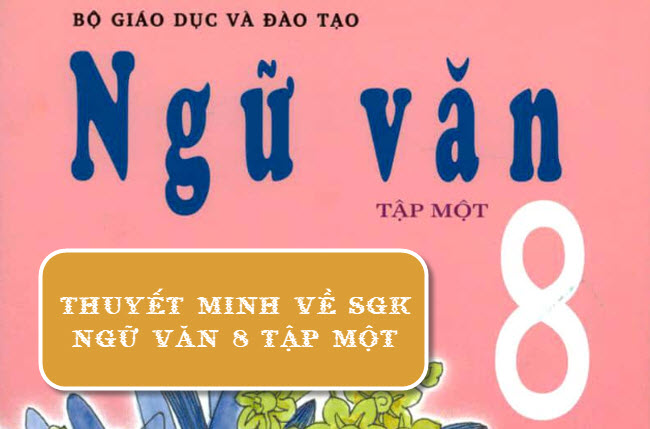 Viết đoạn văn giới thiệu bố cục sách Ngữ văn 8 tập 1