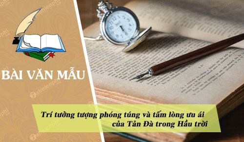 tri tuong tuong phong tung va tam long uu ai cua tan da qua bai tho hau troi