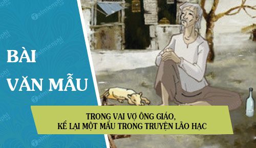 trong vai vo ong giao ke lai mot mau trong truyen lao hac