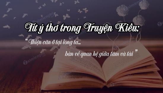 tu y tho trong truyen kieu thien can o tai long ta ban ve quan he giua tam va tai