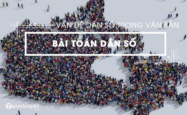 van de dan so trong van ban bai toan dan so