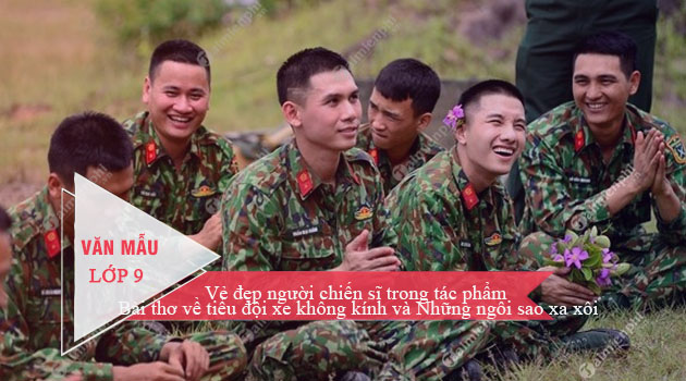 ve dep nguoi chien si trong tac pham bai tho ve tieu doi xe khong kinh va nhung ngoi sao xa xoi