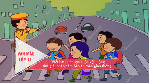 viet bai tham gia cuoc van dong tim giai phap dam bao an toan giao thong