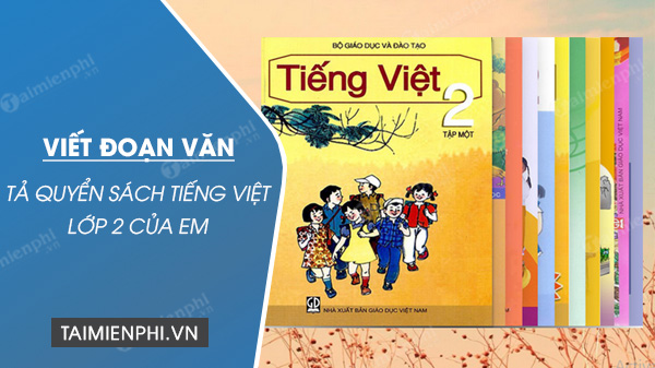 viet doan van ta quyen sach tieng viet lop 2 cua em