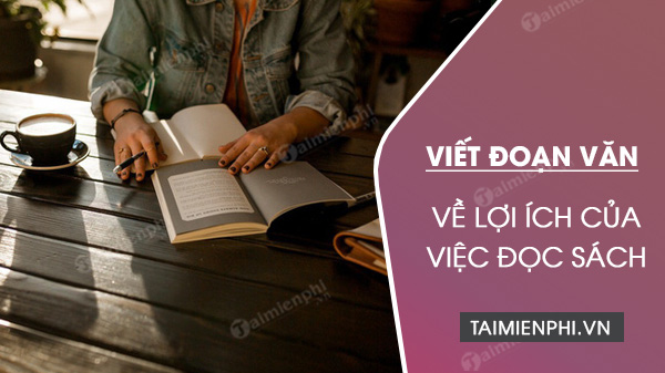 viet doan van ve loi ich cua viec doc sach