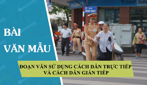 viet mot doan van trong do co su dung cach dan truc tiep va cach dan gian tiep