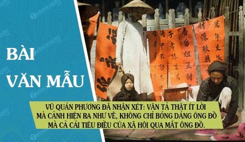 vu quan phuong da nhan xet van ta that it loi ma canh hien ra nhu ve khong chi bong dang ong do ma ca cai tieu dieu cua xa hoi qua mat ong do phan tich bai tho ong do de chung minh y kien tren